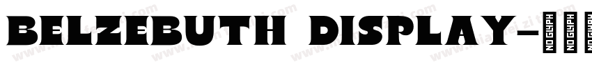 Belzebuth display字体转换